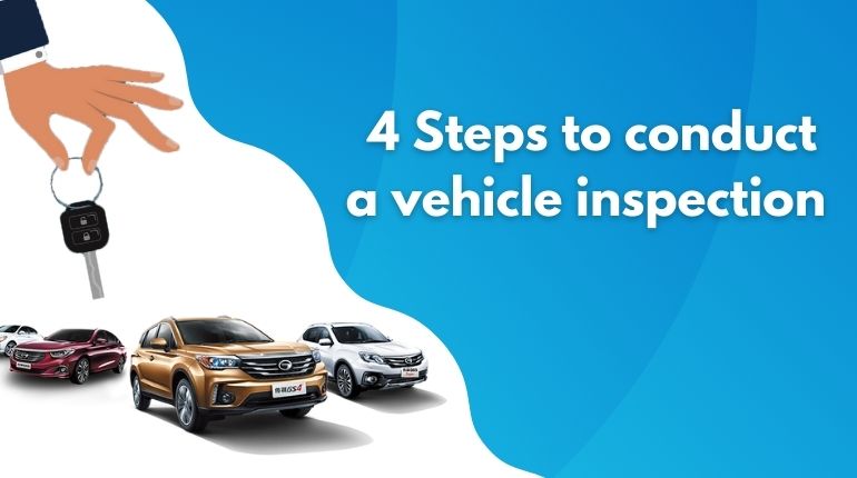 four steps to conduct vehicle inspection