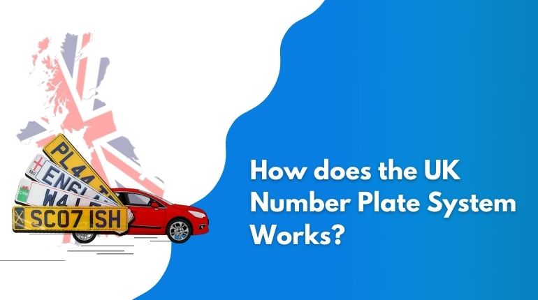 uk number plate system explained